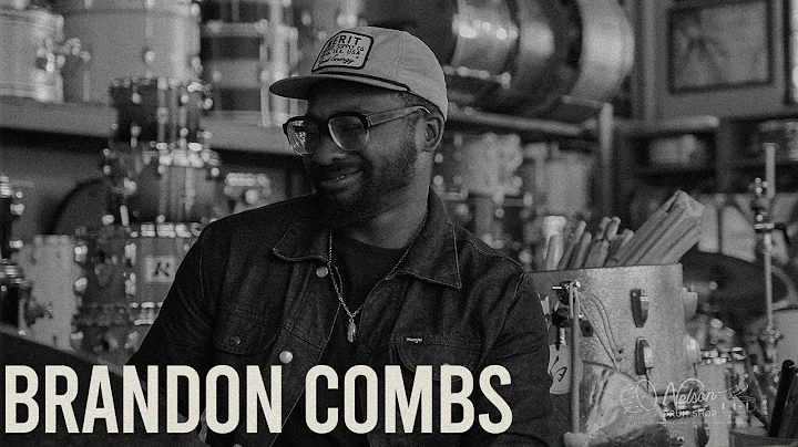 Brandon Combs - Nelson Drum Shop Features
