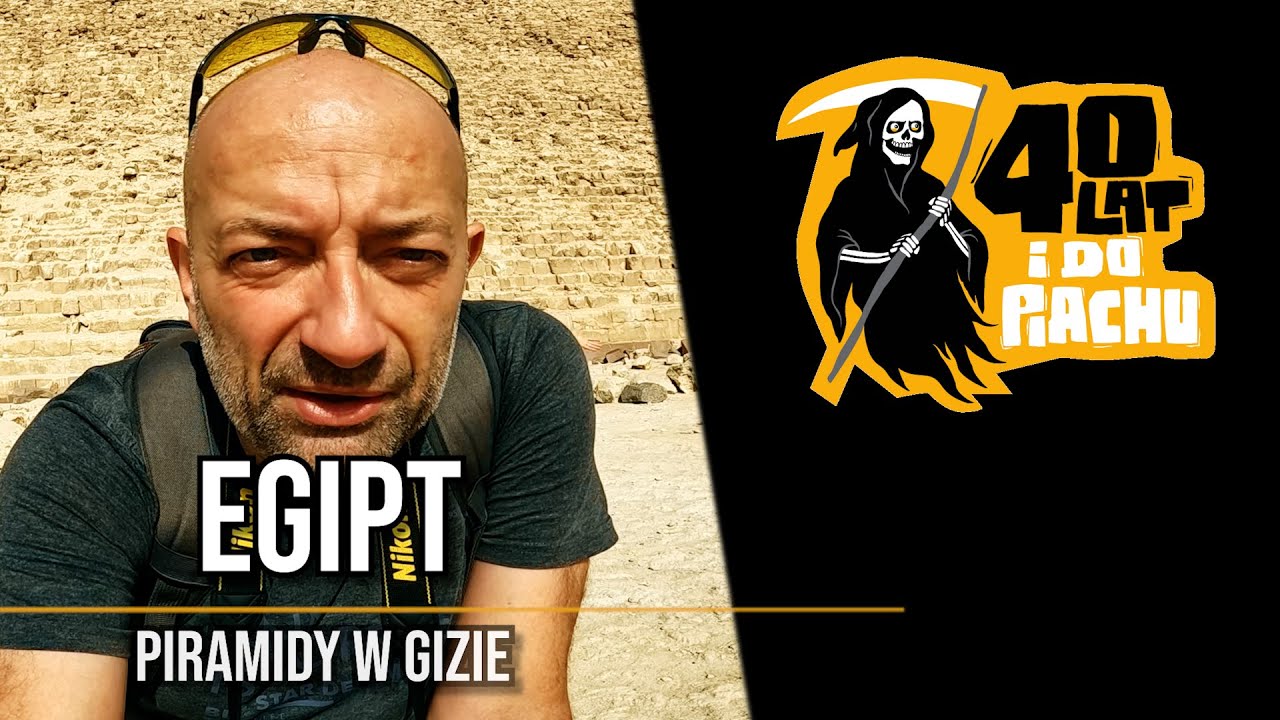 UNESCO Egipt #2 - Piramidy w Gizie