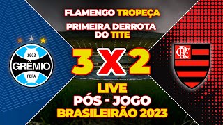 LIVE PÓS JOGO GRÊMIO X FLAMENGO