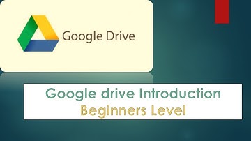 Introduction to Google Drive.