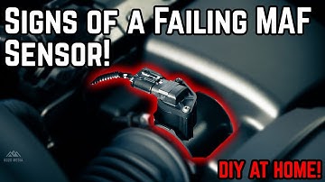 DIY - 5 Symptoms of a Failing MAF (Mass Air Flow) Sensor!