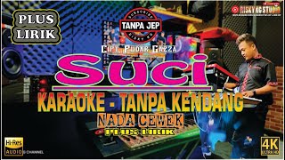 Download lagu Pudar Gazza - SUCI - TANPA KENDANG Versi KARAOKE TANPA JEP Plus LIRIK Tanpa Vokal