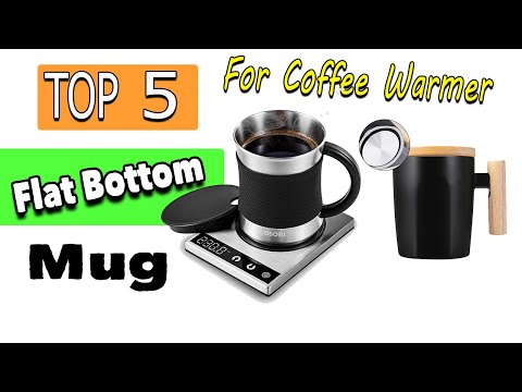 Best Flat Bottom Mug For Coffee Warmer 