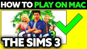 How To Play The Sims 3 on Mac (2025) - Step by Step