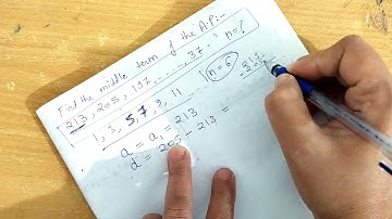 Find the middle term of the A.P: 213, 205, 197,.........,37.