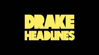 Drake - Headlines (NEW 2011) [Take Care]