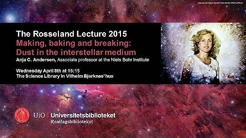 Rosseland Lecture 2015 - Making, baking and breaking: Dust in the interstellar medium