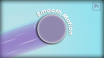 How To Make Objects Move SMOOTHLY In Premiere Pro | 2022