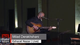 Milad Derakhshani - Esharat Nazar | میلاد درخشانی - موزیک ویدیو اشارات نظر Resimi