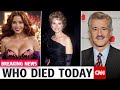 15 Famous Celebrities Who died Today &amp; Recently 6th September 2023