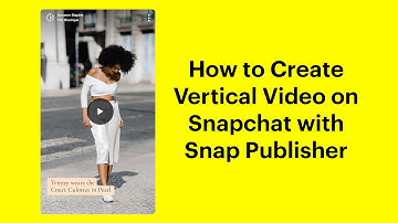 How to Create Vertical Video with Snap Publisher