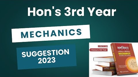 Mechanics Suggestion 2023 || 3rd Year Suggestion Math Department || MaYa Math Care