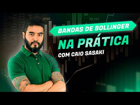 Semana Análise Técnica - Bandas de Bollinger na Prática com Caio Sasaki