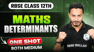RBSE Class 12th Maths 📚✨ | Determinants Complete Guide with Theory & PYQs 🔢🚀✅
