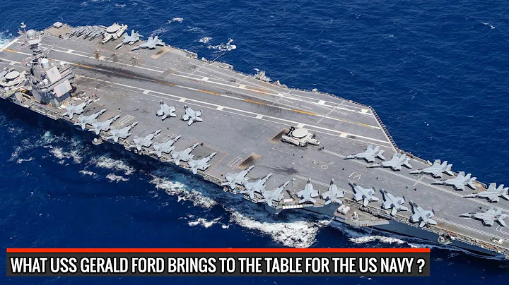 USS Gerald Ford deployed - 7 aspects make it an in...