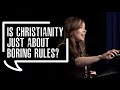 Is Christianity just about boring rules? | Jo Vitale
