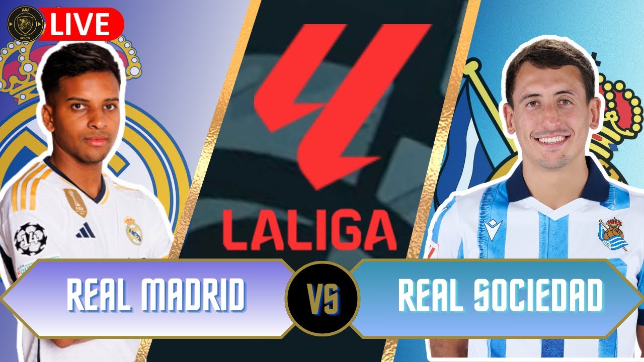 REAL MADRID VS REAL SOCIEDAD LA LIGA LIVE WATCHALONG