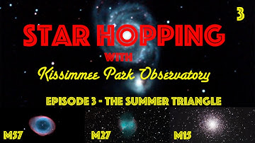 Star Hopping #3 - Find the Ring Nebula, the Dumbbell Nebula, and M15