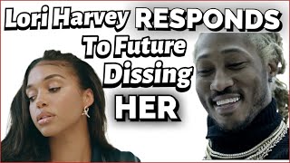 Future Disrespects Lori Harvey..She Responds!!