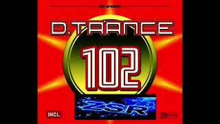D Trance 102   Megamix June 2023  ZsR Mix