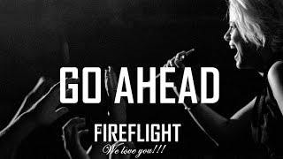 Video thumbnail of "Fireflight- Go Ahead ( Music Video )"