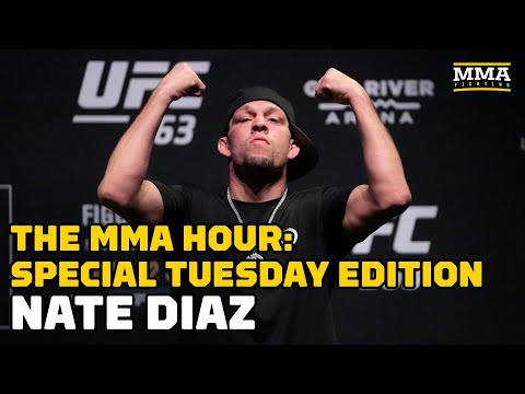 The MMA Hour: Special Nate Diaz Edition | Jul 12, 2022