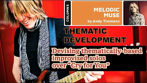 Andy Timmons - Devising thematically-bas...  impro...