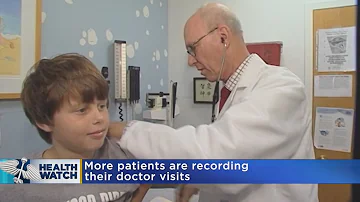 Do doctors record you?