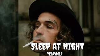 Yelawolf- "Sleep At Night" (Song)