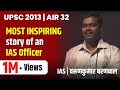 Varunkumar baranwal ias air 32  upsc2013  chanakya mandal pariwar  ias motivational  ias story