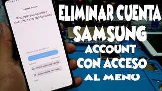 ELIMINAR CUENTA SAMSUNG ACCOUNT / CON ACCESO AL MENU /TODOS LOS MODELOS