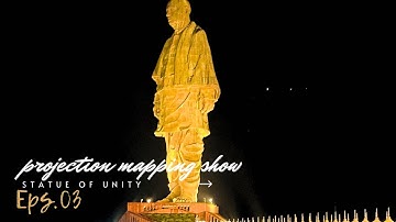 Projection mapping show in statue of unity | Beautiful experience in SOU | Gujarat tourism 