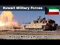 Kuwait military power 2021 | Kuwait Military Forces | how powerful is Kuwait?