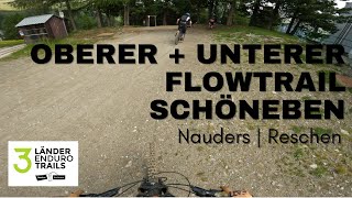 Oberer + Unterer Flowtrail Schöneben - 3-Länder Enduro Trails