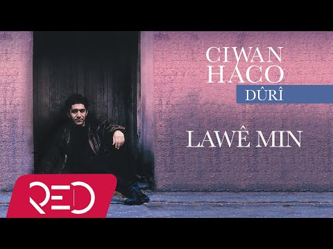 Ciwan Haco - Lawê Min [Official Audio]