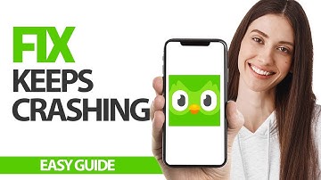 How To Fix Duolingo App Keeps Crashing | Final Solution