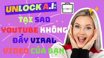 Giải Mã A.I. Của YouTube & Shorts: Vì Sao Thuật Toán Chọn Bạn Hay Bỏ Qua Bạn?
