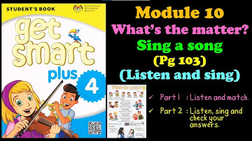 Get Smart Plus 4 | YEAR 4 | Module 10  | What