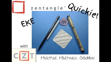 Zentangle® Quickie: EKE