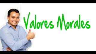 Cuales Son Los Valores Morales - Dia 12 Reinventate en 21 Dias