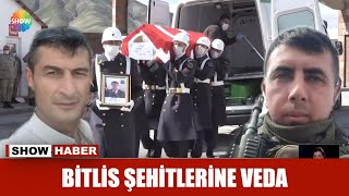 Bitlis Şehitlerine Veda