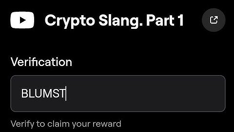 Crypto Slang. Part 1 Video code | Blum verify code | #Blumverifycode | #khpalwakurmar
