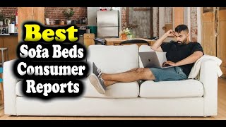 Best Sofa Beds Consumer Reports