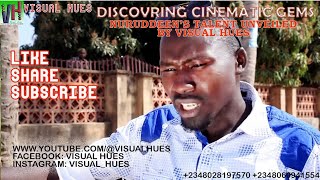 Discovering Cinematic Gems: Nuruddeen's Talent Unveiled By Visual Hues 