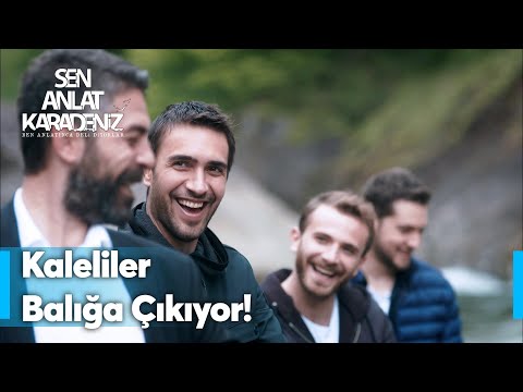 Kaleli erkekleri balık avında! | Sen Anlat Karadeniz Yeniden...