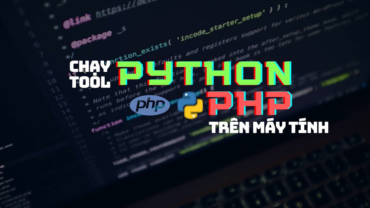 php chmod  Update 2022  CHẠY TOOL PYTHON VÀ PHP TRÊN MÁY TÍNH, ĐƠN GIẢN - AI LÀM CŨNG ĐƯỢC !