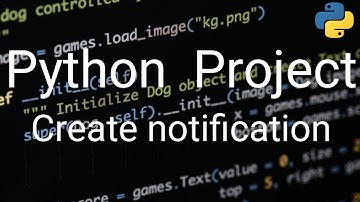 Python project ||  drinking water notification  || create your own notification