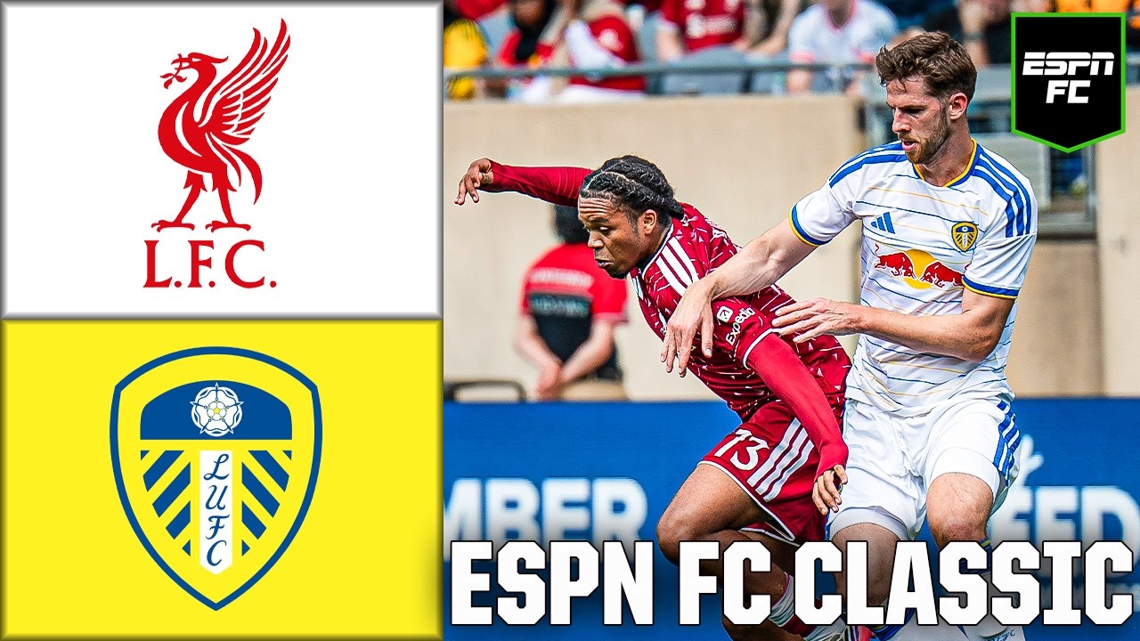 Liverpool vs. Leeds United EXTENDED HIGHLIGHTS [August 2, 2026] | ESPN FC