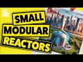 Small modular nuclear reactors the verdict