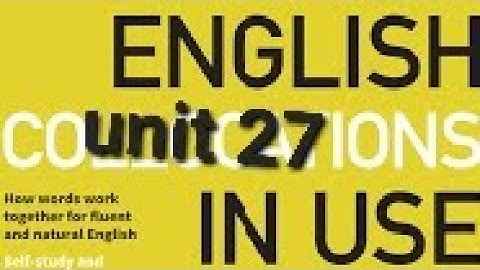 unit 27 |English collocations in use|o